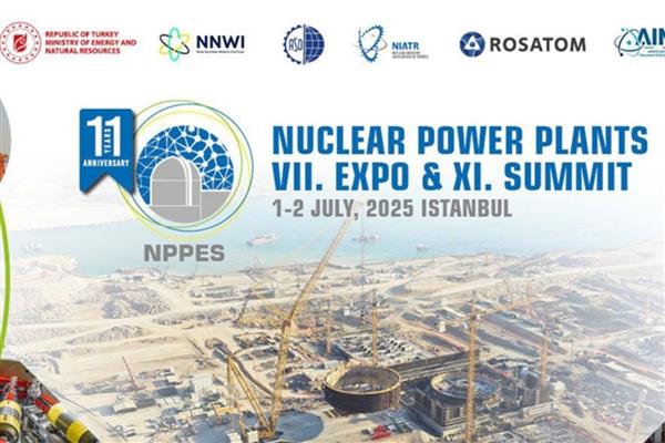 İstanbul'da yarın 11'inci Nükleer Santraller Zirvesi başlıyor