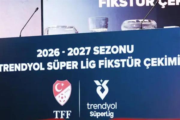 Süper Lig'de fikstür çekimi tamamlandı; derbi tarihleri belli oldu